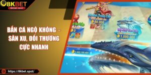 Bắn Cá Ngộ Không – Săn Xu, Đổi Thưởng Cực Nhanh