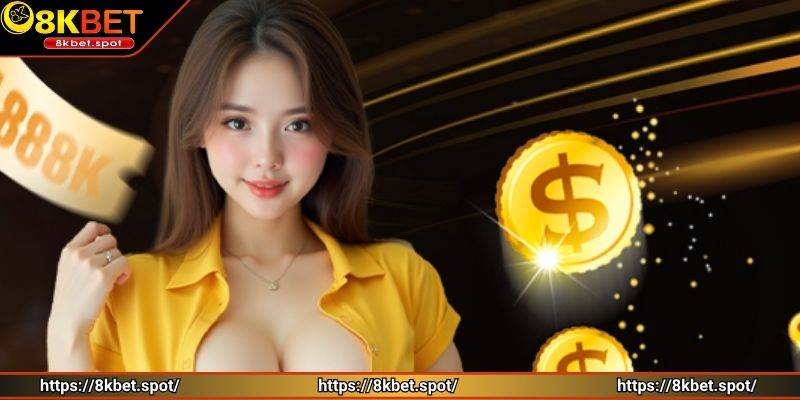 Top khuyến mãi hot người chơi không nên bỏ lỡ tại 8KBET
